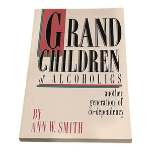 Grandchildren Of Alcoholics Ann Smith Self Help Recovery Book Softcover